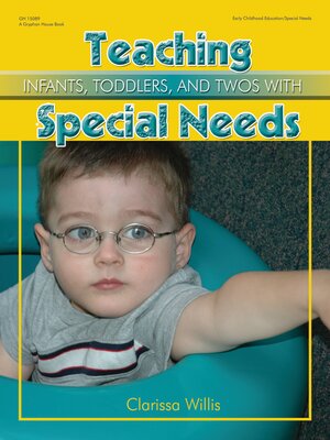 cover image of Teaching Infants, Toddlers and Twos With Special Needs